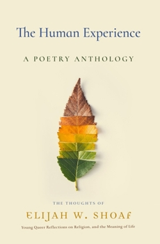 Paperback The Human Experience: A Poetry Anthology Book