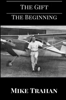 The Gift: The Beginning