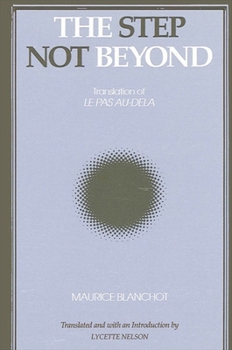 Step Not Beyond (Suny Series, Intersections : Philosophy and Critical Theory) - Book  of the SUNY Series: Intersections: Philosophy and Critical Theory