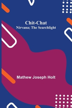 Paperback Chit-Chat; Nirvana; The Searchlight Book