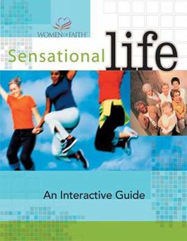 Paperback Sensational Life: An Interactive Guide Book