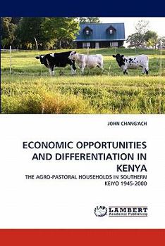 Paperback Economic Opportunities and Differentiation in Kenya Book