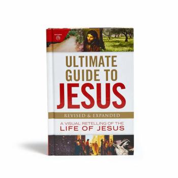 Paperback Ultimate Guide to Jesus: A Visual Retelling of the Life of Jesus Book