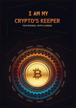 Paperback I Am My Crypto's Keeper Book