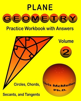 Paperback Plane Geometry Practice Workbook with Answers: Circles, Chords, Secants, and Tangents Book