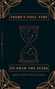 Paperback there's still time to draw the stars Book