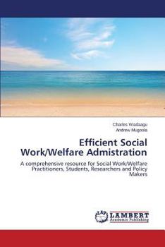 Paperback Efficient Social Work/Welfare Admistration Book