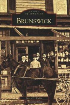 Brunswick - Book  of the Images of America: Maryland