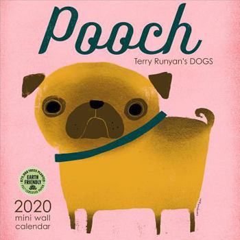Calendar Pooch 2020 Mini Calendar: Terry Runyan's Dogs Book