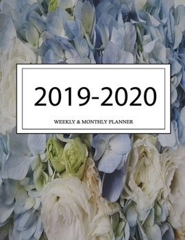 2019 - 2020 Weekly and Monthly Planner: Calendar Schedule + Organizer | Inspirational Quotes (2019-2020 Academic Planners