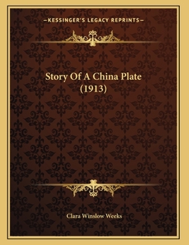 Paperback Story Of A China Plate (1913) Book