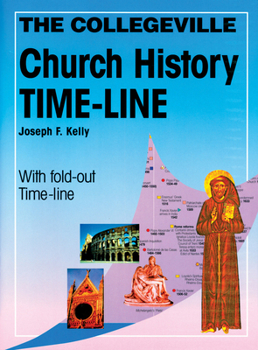Paperback The Collegeville Church History Time-Line [With Fold-Out Time Line] Book