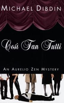 Così Fan Tutti - Book #5 of the Aurelio Zen