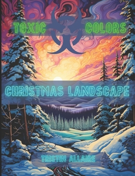 Paperback Toxic Color's: Christmas Landscapes Book