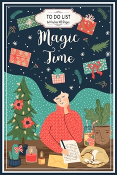 Christmas Magic Time: To Do List Journal Planner 6x9 Inches 100 Pages, Daily Checklist Planner to Get Organized