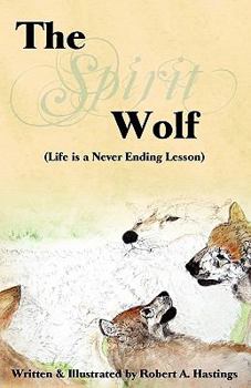 Paperback The Spirit Wolf Book