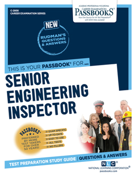 Paperback Senior Engineering Inspector (C-2808): Passbooks Study Guide Volume 2808 Book