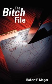 Paperback The Bitch File Book