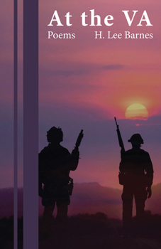 At the VA: Poems (Battle Born)