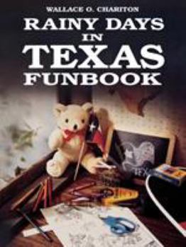 Paperback Rainy Days In Texas Funbook Book