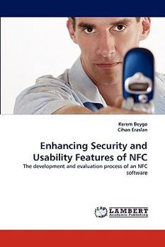 Paperback Enhancing Security and Usability Features of Nfc Book
