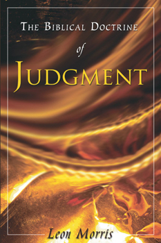 Paperback The Biblical Doctrine of Judgment Book