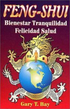 Paperback Feng Shui Bienestar - Tranquilidad - Felicidad - Salud [Spanish] Book