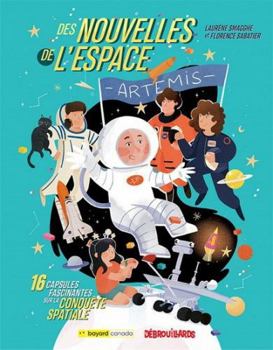 Hardcover DES NOUVELLES DE L'ESPACE. 16 CAPSULES FASCINANTES SUR LA [French] Book