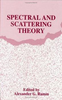 Hardcover Spectral and Scattering Theory Book