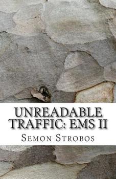 Paperback Unreadable Traffic: EMS II Book