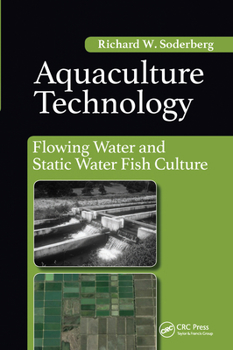 Paperback Aquaculture Technology: Flowing Water and Static Water Fish Culture Book