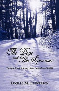 Paperback The Dove and the Sparrow Book