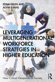 Paperback Leveraging Multigenerational Workforce Strategies in Higher Education Book