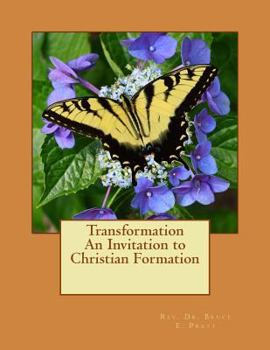 Paperback Transformation: An Invitation to Christian Formation Book