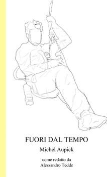 Paperback Fuori dal Tempo [Italian] Book