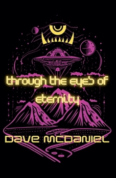 Paperback Through the Eyes of Eternity Book