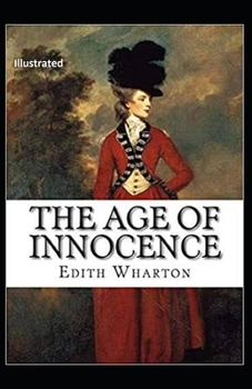 Paperback The Age of Innocence Illustrated Book