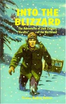 Paperback Into the Blizzard Book