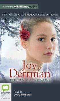 Thorn on the Rose - Book #2 of the A Woody Creek Novel