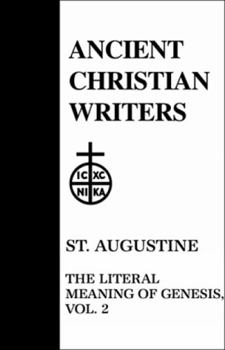 Hardcover 42. St. Augustine, Vol. 2: The Literal Meaning of Genesis Book