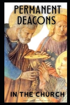 Paperback Permanent Deacons in the Church Book