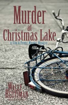 Paperback Murder at Christmas Lake: A Tim & Penny Murder Mystery Book