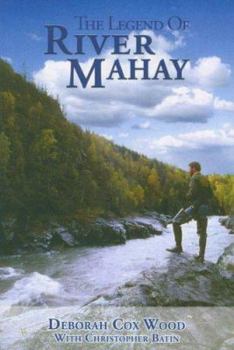 Paperback The Legend of River Mahay Book