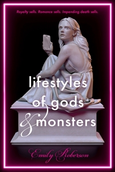 Paperback Lifestyles of Gods and Monsters Book