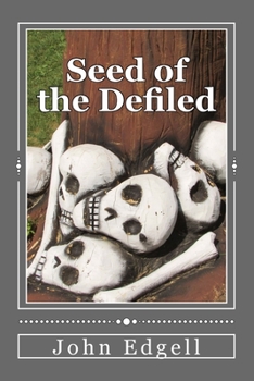 Paperback Seed of the Defiled Book