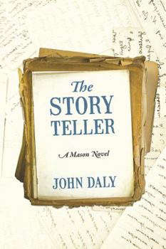 Paperback The Story Teller: A Mason Novel Book