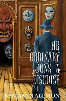 Paperback Mr Ordinary Dons a Disguise Book