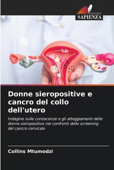 Paperback Donne sieropositive e cancro del collo dell'utero [Italian] Book