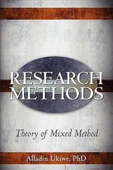 Paperback Research Method: The theory of Mixed Research Method Book