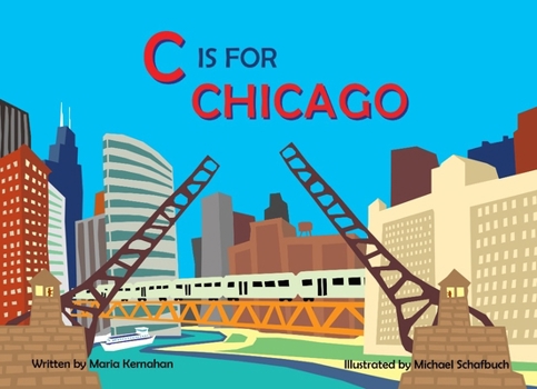 Hardcover C Is for Chicago Book